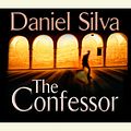 Cover Art for 9780736697910, The Confessor by Daniel Silva