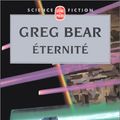 Cover Art for 9782253071648, Eternite by G Bear