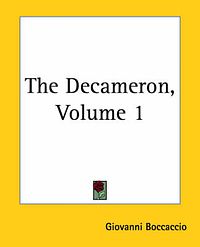 Cover Art for 9781419158810, The Decameron, Volume 1 by Giovanni Boccaccio