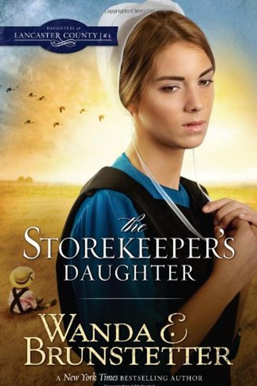 Cover Art for 9781616268596, The Storekeeper's Daughter (DAUGHTERS OF LANCASTER COUNTY) by Wanda E. Brunstetter