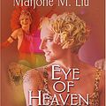 Cover Art for 9780786296569, Eye of Heaven by Marjorie M. Liu