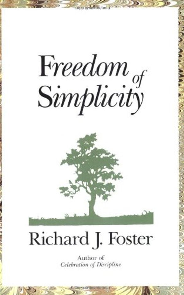 Cover Art for 9780060628253, Freedom of Simplicity by Richard J. Foster