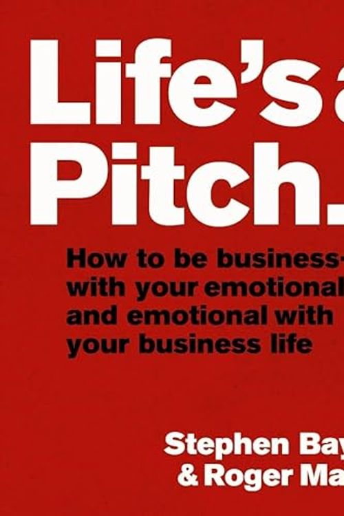 Cover Art for 9780593056431, Life's a Pitch by Stephen Bayley