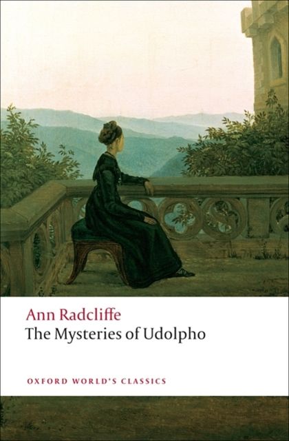 Cover Art for 9780199537419, The Mysteries of Udolpho by Ann Radcliffe