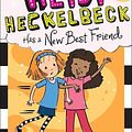 Cover Art for 9780606408530, Heidi Heckelbeck Has a New Best Friend by Wanda Coven