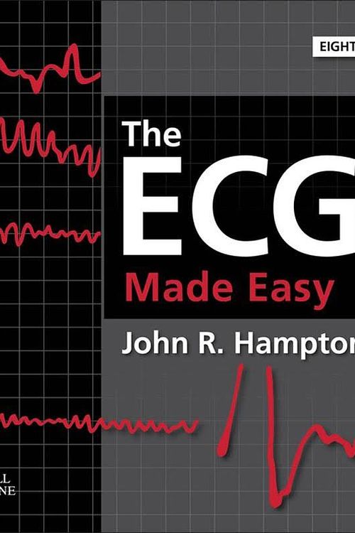 Cover Art for 9780702046414, The ECG Made Easy by Hampton Dm frcp ffpm fesc, John, MA, DPHIL