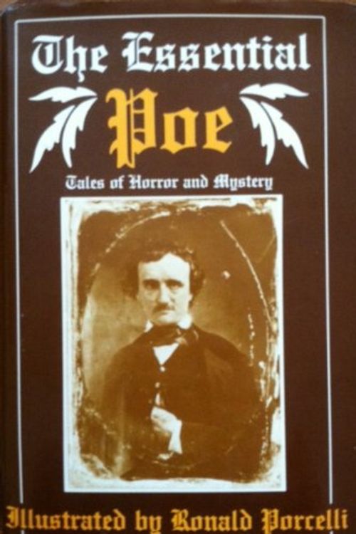 Cover Art for 9780831350017, The Essential Poe: Tales of Horror and Mystery by Edgar Allan Poe