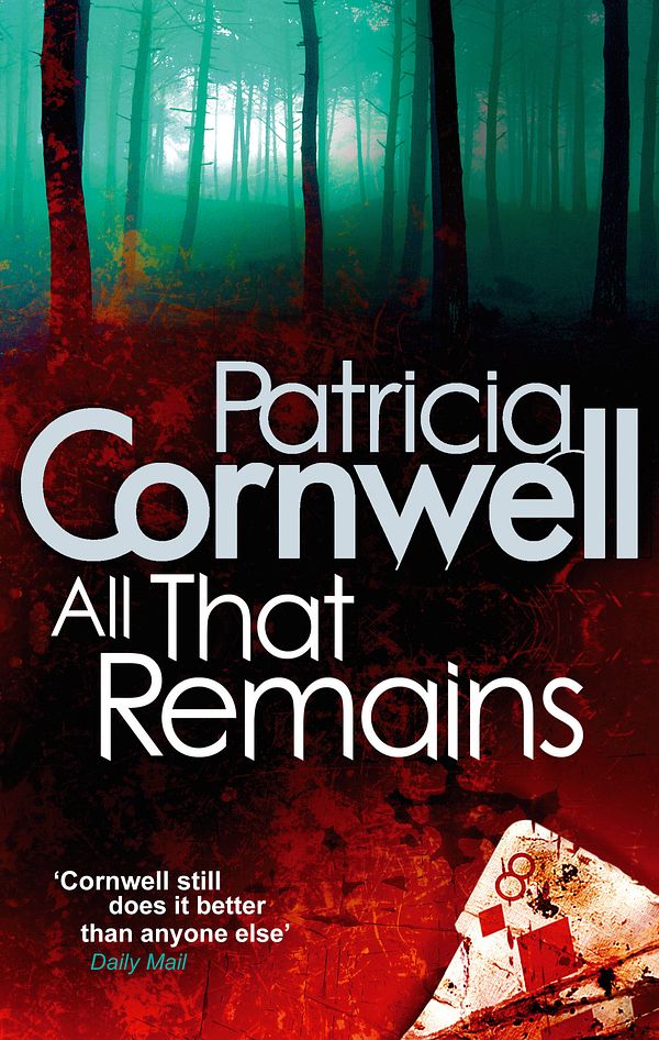 Cover Art for 9780751544480, All That Remains by Patricia Cornwell