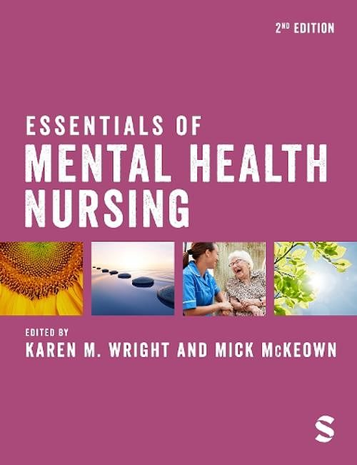 Cover Art for 9781529733037, Essentials of Mental Health Nursing by Karen M. Wright, Mick McKeown