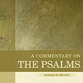 Cover Art for 9780825425639, A Commentary on the Psalms by Allen Ross