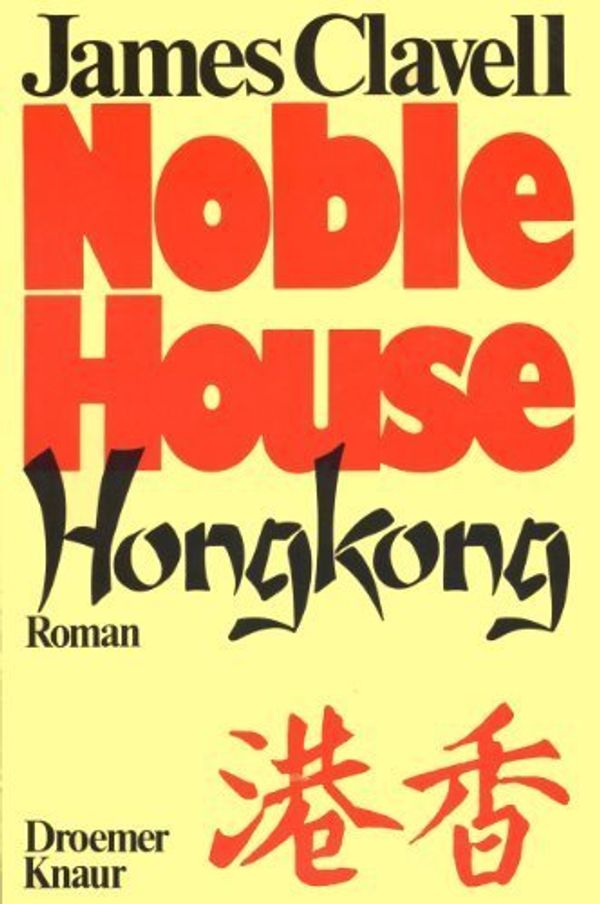 Cover Art for 9783426190609, Noble House Hongkong by James Clavell