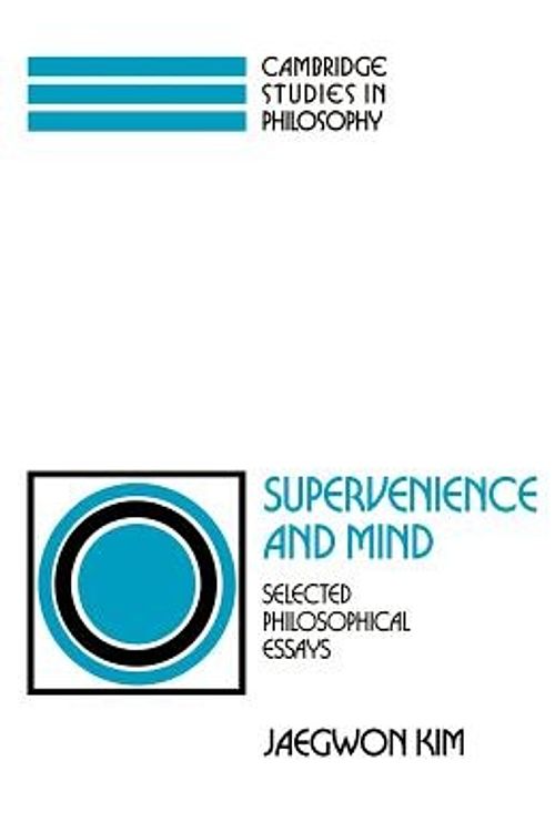 Cover Art for 9780521439961, Supervenience and Mind by Jaegwon Kim