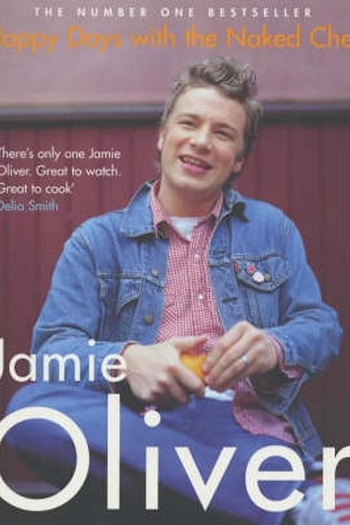 Cover Art for 9780141003405, Happy Days with the Naked Chef by Jamie Oliver