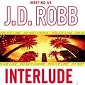 Cover Art for B01MR07AGO, Interlude In Death by J. D. Robb (2006-08-29) by Unknown