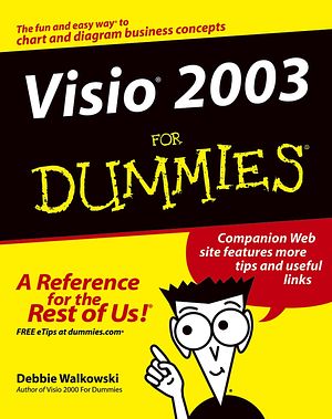 Cover Art for 9780764568671, VISIO 2003 for Dummies by Debbie Walkowski