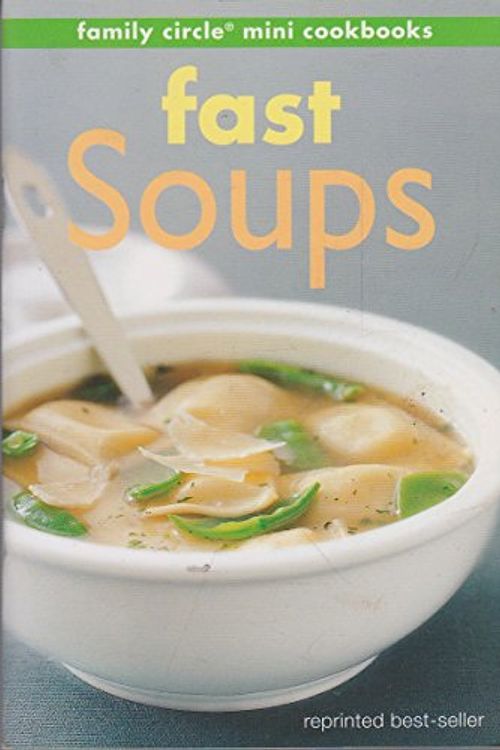 Cover Art for 9780864118844, Fast Soups by Murdoch Books Staff