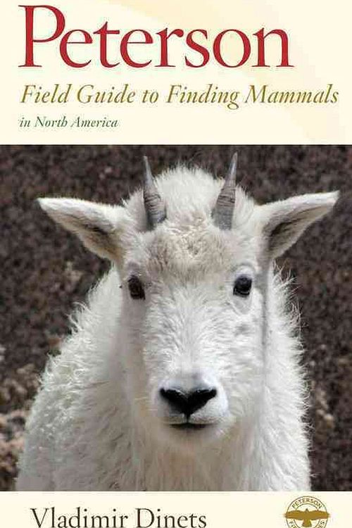 Cover Art for 9780544373273, Peterson Field Guide to Finding Mammals in North America (Peterson Field Guides (Paperback)) by Vladimir Dinets