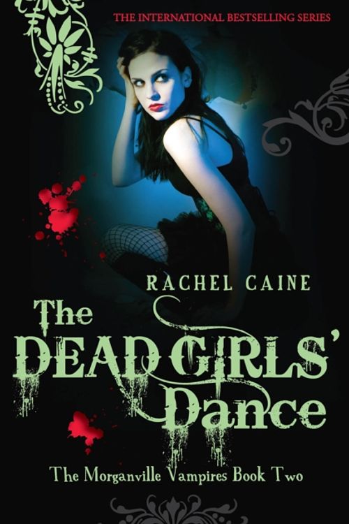 Cover Art for 9780749079864, The Dead Girls’ Dance by Rachel Caine