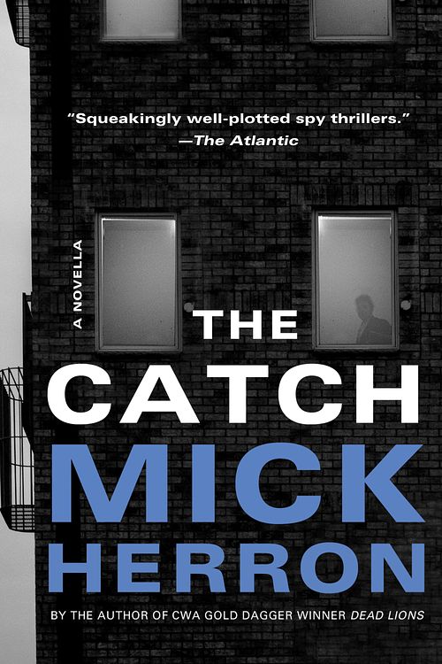 Cover Art for 9781641292344, The Catch by Mick Herron