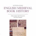 Cover Art for 9780859898713, Introducing Medieval Book History by Ralph Hanna