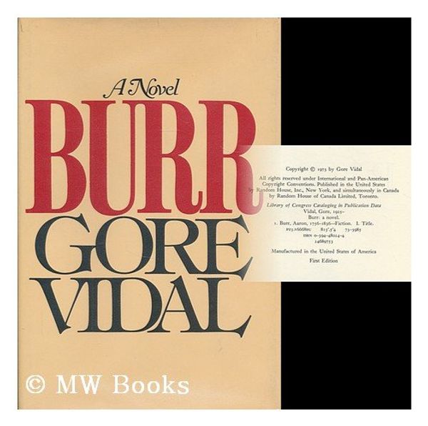 Cover Art for 9780394480244, Burr [Hardcover] by Gore Vidal