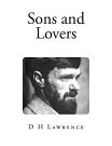 Cover Art for 9781492912460, Sons and Lovers by D H Lawrence