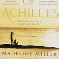 Cover Art for 8601417081440, The Song of Achilles: Written by Madeline Miller, 2013 Edition, (New Edition) Publisher: Bloomsbury Paperbacks [Paperback] by Madeline Miller