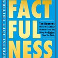 Cover Art for 9781250624956, Factfulness Illustrated: Ten Reasons We're Wrong about the World--And Why Things Are Better Than You Think by Hans Rosling, Ola Rosling, Rönnlund, Anna Rosling