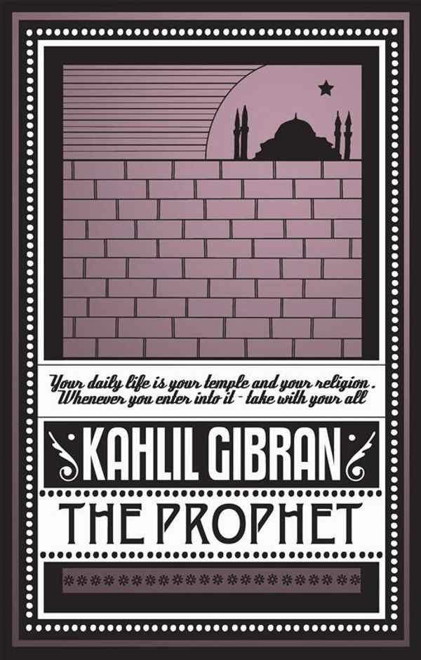 Cover Art for 9781907355523, The Prophet by Kahlil Gibran