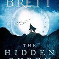 Cover Art for 9780008309848, The Hidden Queen by Peter V Brett