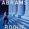 Cover Art for B0C32WYQ8T, Rogue Justice by Stacey Abrams