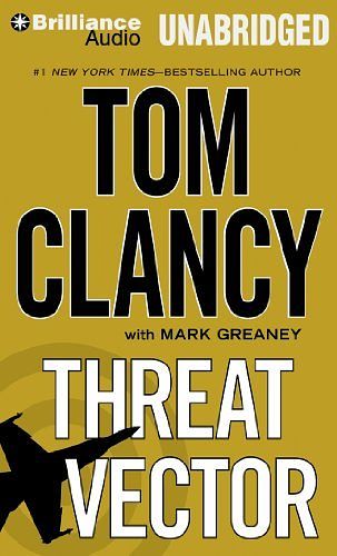 Cover Art for B01K3KVB68, Threat Vector (Jack Ryan Novels) by Tom Clancy (2012-12-04) by Unknown