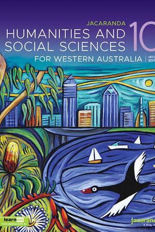 Cover Art for 9780730387558, Jacaranda Humanities and Social Sciences 10 for Western Australia, 2e learnON & print by Jacaranda