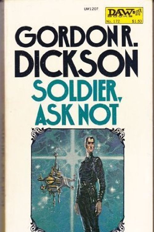 Cover Art for 9780722129524, Soldier, Ask Not by Gordon R. Dickson