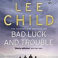 Cover Art for B0031RS44S, Bad Luck And Trouble by Lee Child