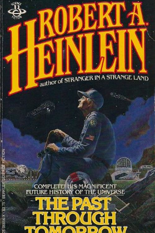 Cover Art for 9780425060568, Past Through Tomorrow by Robert A. Heinlein