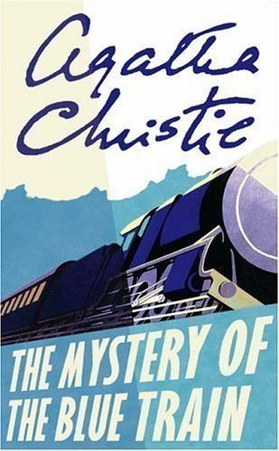 Cover Art for B00BW8MOM6, The Mystery of the Blue Train (Poirot) by Christie, Agatha on 03/03/2008 Masterpiece edition by Unknown