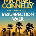 Cover Art for 9781398718975, Resurrection Walk by Michael Connelly