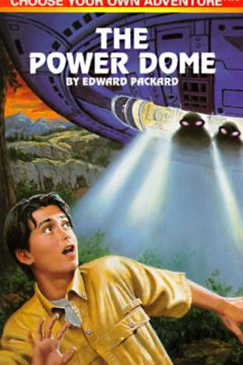 Cover Art for 9780553567434, The Power Dome (Choose your own adventure) by Edward Packard