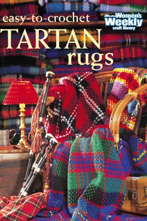 Cover Art for 9781863961271, Easy to Crochet Tartan Rugs by Mary Coleman