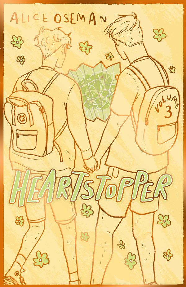 Cover Art for 9781444972450, Heartstopper Volume 3: The bestselling graphic novel, now on Netflix! by Alice Oseman