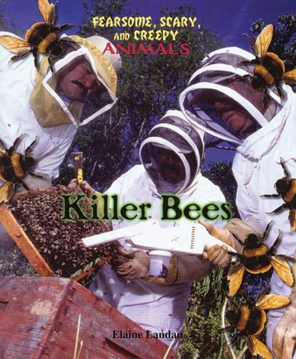 Cover Art for 9780766020610, Killer Bees by Elaine Landau