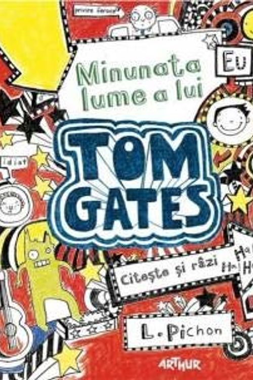Cover Art for 9786068620008, Minunata lume a lui Tom Gates by Liz Pichon