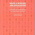 Cover Art for 9780958104135, Write a Winning Job Application by Lloyd White