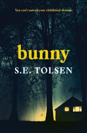 Cover Art for 9781761265433, Bunny by S. E. Tolsen