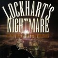 Cover Art for 9780312861421, Lockhart's Nightmare by Wayne Barton