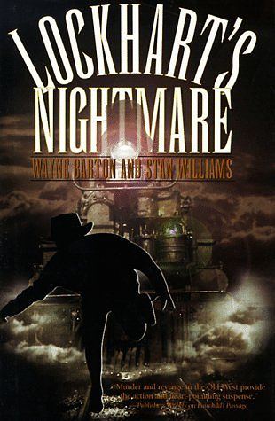 Cover Art for 9780312861421, Lockhart's Nightmare by Wayne Barton