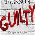 Cover Art for 9783426653951, Guilty - Doppelte Rache: Ein neuer Fall für Bentz und Montoya by Lisa Jackson