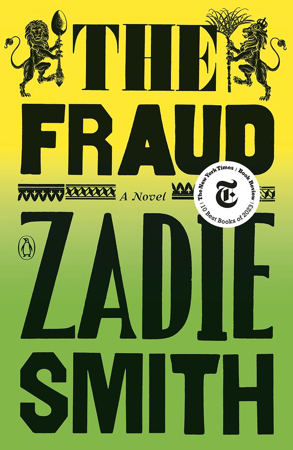 Cover Art for 9780525558989, The Fraud by Zadie Smith, Zadie Smith