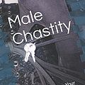 Cover Art for 9781521498255, Male Chastity: How To Introduce Your Partner by Jules Scot